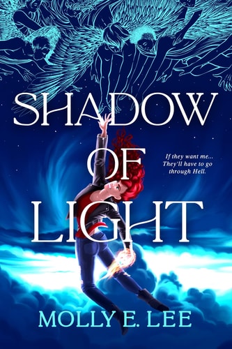 Shadow of Light — Molly E. Lee