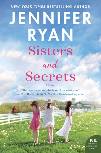 Sisters and Secrets A Novel — Jennifer Ryan