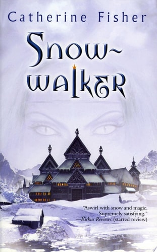 Snow-walker — Catherine Fisher