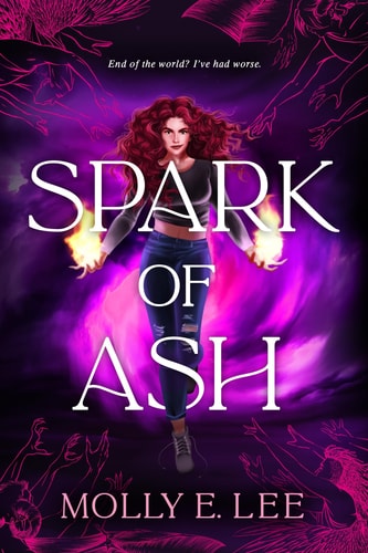 Spark of Ash — Molly E. Lee