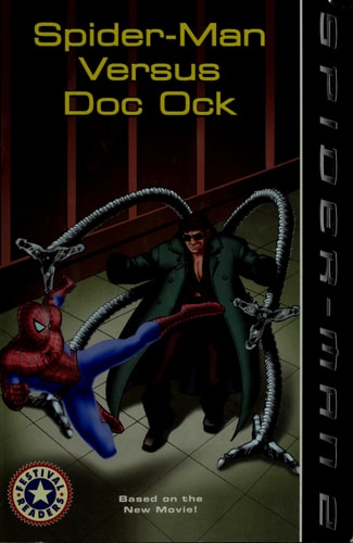 Spider-Man 2: Spider-Man versus Doc Ock — Mark W. McVeigh