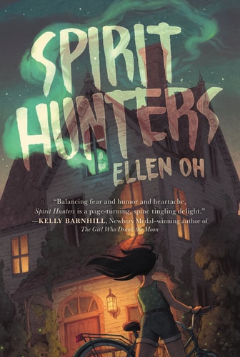 Spirit Hunters — Ellen Oh