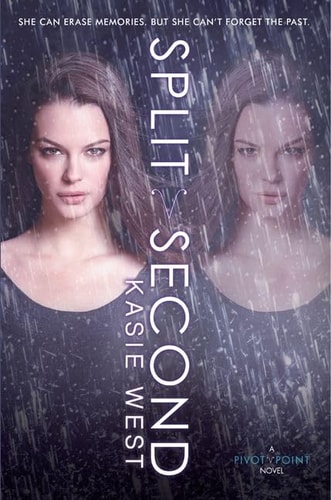 Split Second — Kasie West