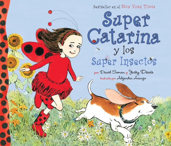 Super Catarina y los Super Insectos — David Soman
