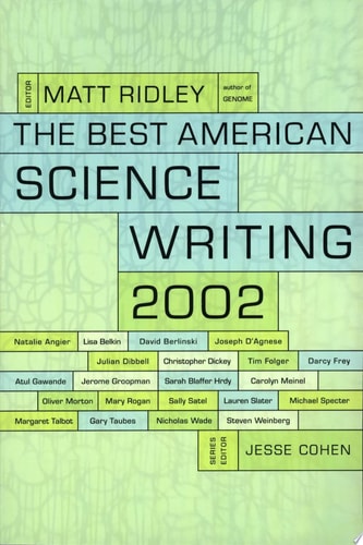 The Best American Science Writing 2002 — Matt Ridley