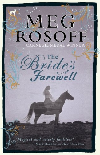The Bride’s Farewell — Meg Rosoff