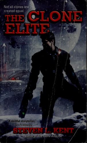 The Clone Elite — Steven L. Kent