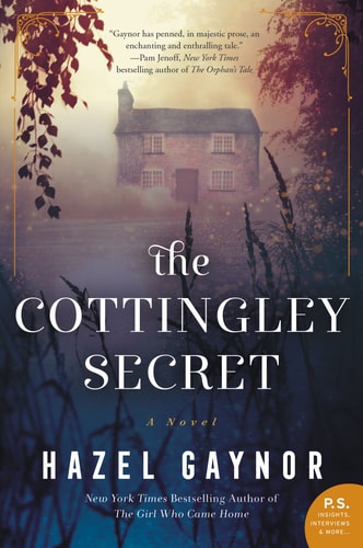 The Cottingley Secret A Novel — Hazel Gaynor