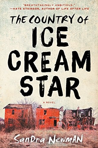 The Country of Ice Cream Star — Sandra Newman