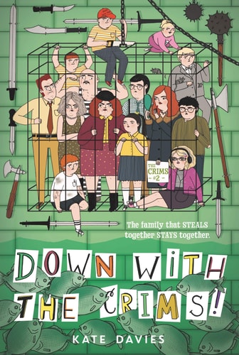 The Crims #2: Down with the Crims! — Kate Davies