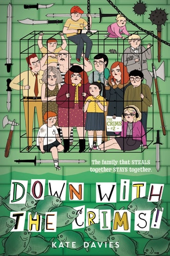 The Crims #2: Down with the Crims! — Kate Davies