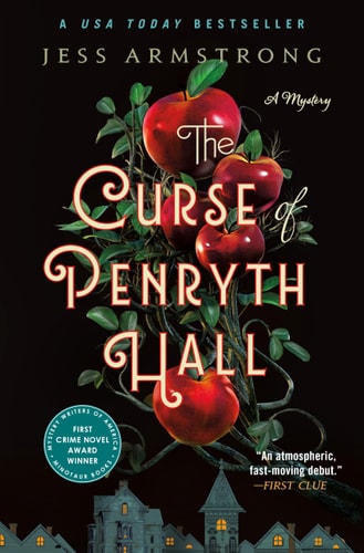 The Curse of Penryth Hall A Mystery — Jess Armstrong