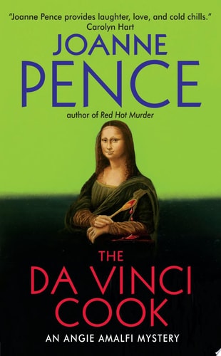 The Da Vinci Cook An Angie Amalfi Mystery — Joanne Pence
