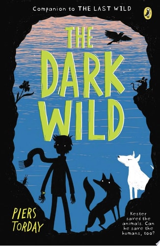 The Dark Wild — Piers Torday