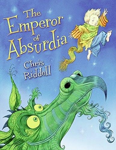 The Emperor of Absurdia — Chris Riddell