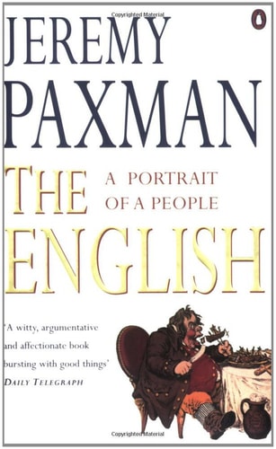 The English A Portrait of a People — Jeremy Paxman
