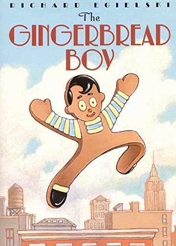 The Gingerbread Boy: A Christmas Holiday Book for Kids — Richard Egielski