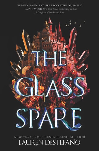 The Glass Spare — Lauren DeStefano