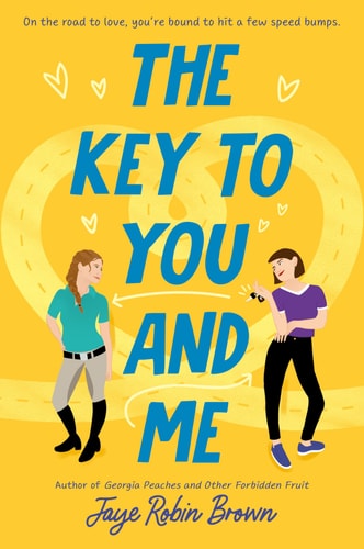 The Key to You and Me — Jaye Robin Brown