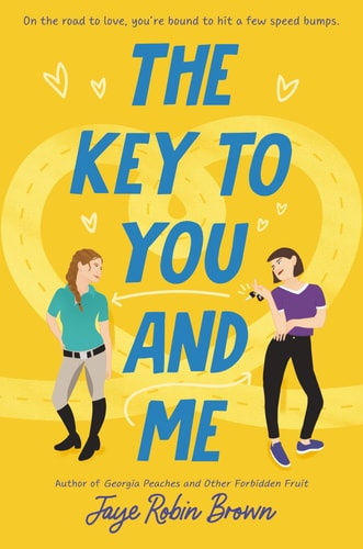 The Key to You and Me — Jaye Robin Brown