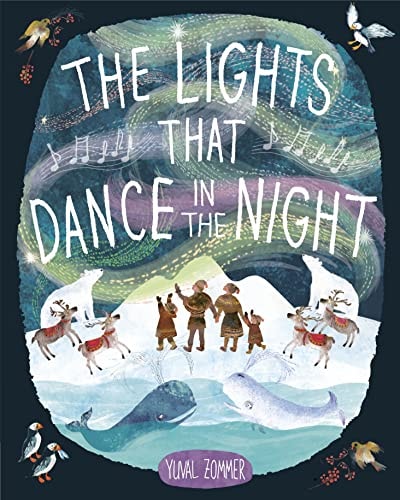 The Lights That Dance in the Night — Yuval Zommer
