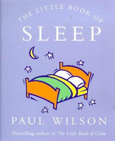 The Little Book of Sleep — Paul Wilson