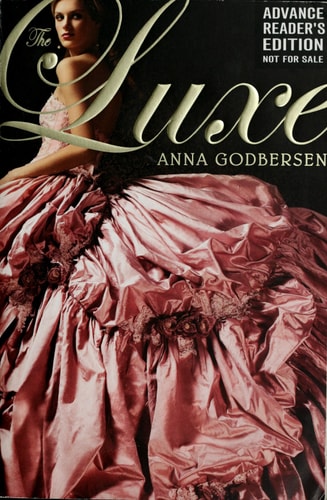 The Luxe — Anna Godbersen
