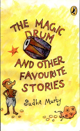 The Magic Drum and Other Favourite Stories — Sudhā Mūrti