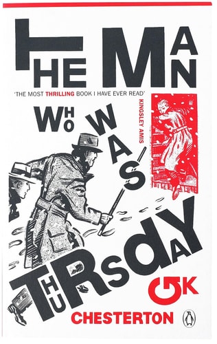 The Man who was Thursday A Nightmare — Gilbert Keith Chesterton