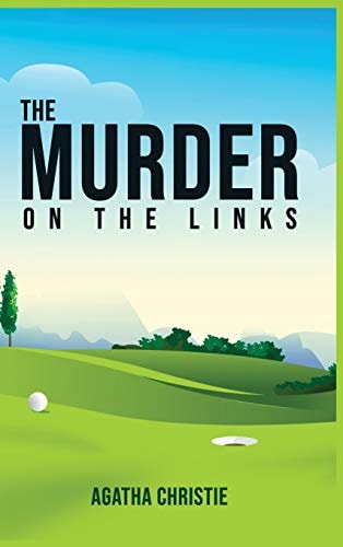 The Murder on the Links — Agatha Christie
