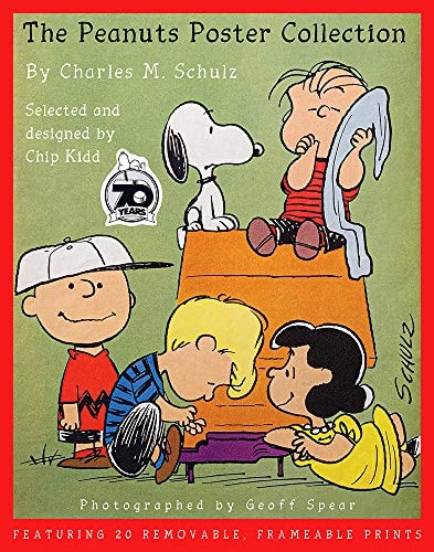 The Peanuts Poster Collection Featuring 20 Removable, Frameable Prints — Chip Kidd