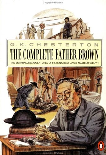 The Penguin Complete Father Brown — Gilbert Keith Chesterton