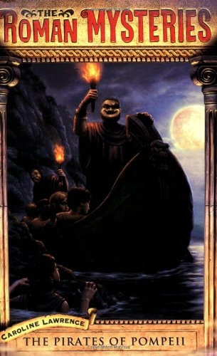 The Pirates of Pompeii — Caroline Lawrence