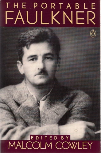 The Portable Faulkner: Revised and Expanded Edition — William Faulkner