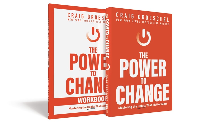 The Power to Change Book with Workbook Mastering the Habits That Matter Most — Craig Groeschel