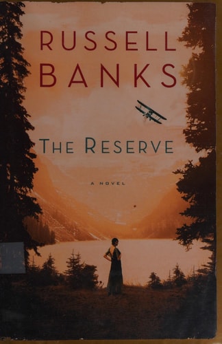 The Reserve — Russell Banks