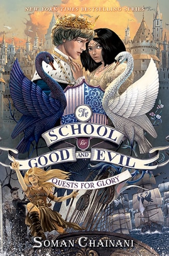 The School for Good and Evil: Quests for Glory – SIGNED / AUTOGRAPHED — Soman Chainani