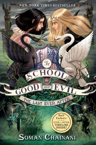 The School for Good and Evil — Soman Chainani