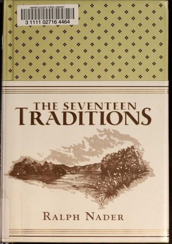 The Seventeen Traditions — Ralph Nader