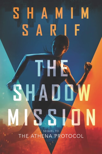 The Shadow Mission — Shamim Sarif