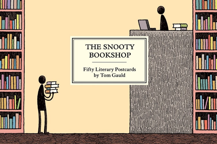 The Snooty Bookshop Fifty Literary Postcards by Tom Gauld — Tom Gauld