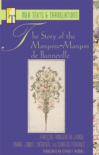 The Story of the Marquise-Marquis de Banneville — François-Timoléon de Choisy