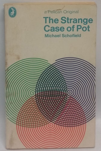 The strange case of pot — Michael Schofield