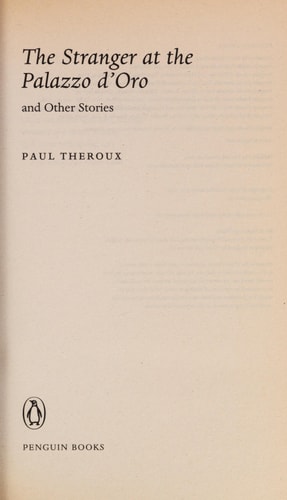 The Stranger at the Palazzo D’oro — Paul Theroux