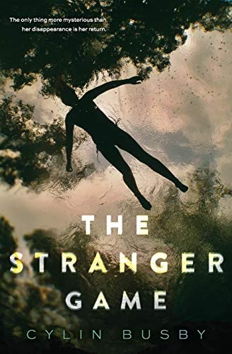 The Stranger Game — Cylin Busby