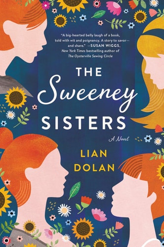 The Sweeney Sisters A Novel — Lian Dolan