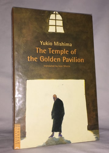 The Temple of the Golden Pavilion — Yukio Mishima