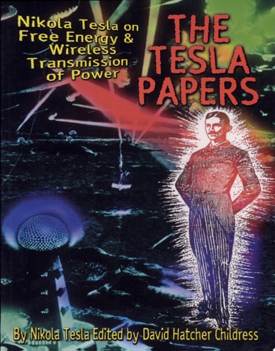 The Tesla Papers — Nikola Tesla