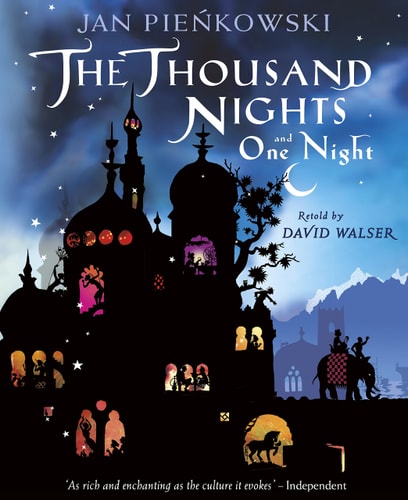 The Thousand Nights and One Night — Jan Pienkowski