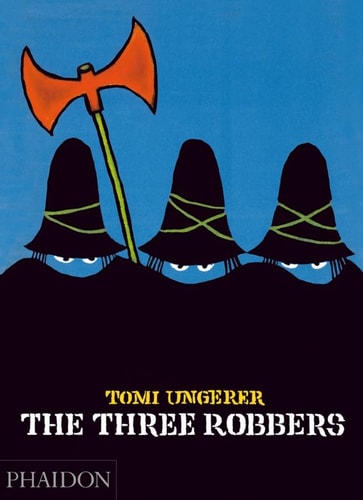 The Three Robbers — Tomi Ungerer